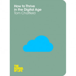 How to Thrive in the Digital Age