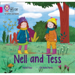 Nell and Tess: Band 01b/Pink B