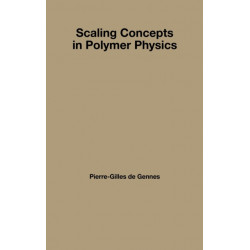 Scaling Concepts in Polymer Physics