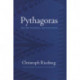 Pythagoras: His Life, Teaching, and Influence