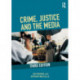 Crime, Justice and the Media