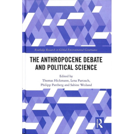 The Anthropocene Debate and Political Science