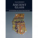 Ancient Glass: An Interdisciplinary Exploration
