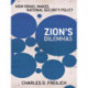 Zion's Dilemmas: How Israel Makes National Security Policy