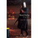 Oxford Bookworms Library: Level 1: Ned Kelly: A True Story