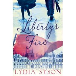 Liberty's Fire
