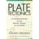 Plate Tectonics: An Insider's History Of The Modern Theory Of The Earth