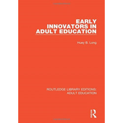 Early Innovators in Adult Education