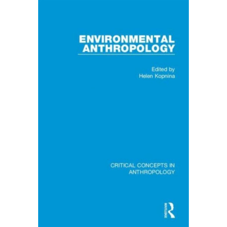 Environmental Anthropology