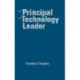 The Principal as Technology Leader