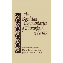 Boethian Commentaries of Clarembald of Arras