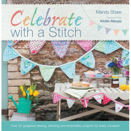 Celebrate with a Stitch: full book