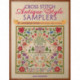 Cross Stitch Antique Style Samplers: 30th Anniversary Edition with Brand New Charts and Designs