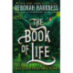The Book of Life: A Novel