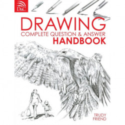 Drawing: Complete Question and Answer Handbook