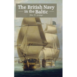 The British Navy in the Baltic