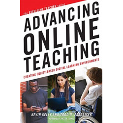 Advancing Online Teaching: Creating Equity-Based Digital Learning Environments