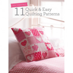 Quilt Essentials - 11 Quick & Easy Quilting Patterns