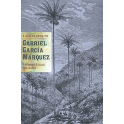 A Companion to Gabriel Garcia Marquez