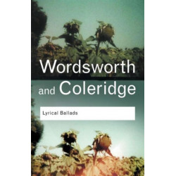 Lyrical Ballads: Wordsworth and Coleridge