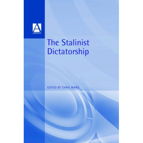 The Stalinist Dictatorship