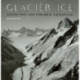 Glacier Ice: Revised Edition