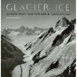 Glacier Ice: Revised Edition