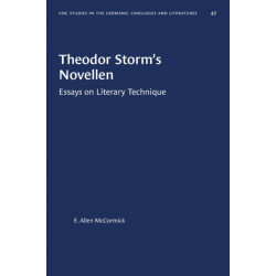 Theodor Storm's Novellen: Essays on Literary Technique