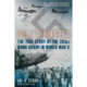 Hell's Angels: The True Story of the 303rd Bomb Group in World War II