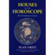 Houses of the Horoscopes: An Introduction