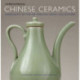 Chinese Ceramics: Highlights of the Sir Percival David Collection