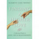 Finding a Higher Love: A Spiritual Guide to Love, Sex and Relationships