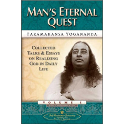 Man'S Eternal Quest: Collected Talks and Essays on Realizing God in Daily Life Vol 1