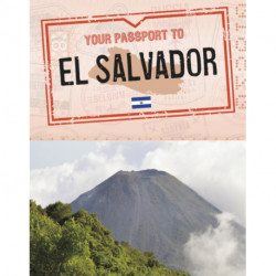 Your Passport to El Salvador