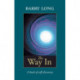 The Way in: A Book of Self-Discovery
