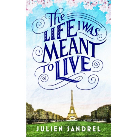 The Life I was Meant to Live: cosy up with this uplifting and heart-warming novel of second chances