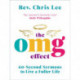 The OMG Effect: 60-Second Sermons to Live a Fuller Life