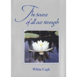 Source of All Our Strength