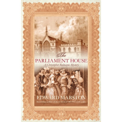 The Parliament House: The thrilling historical whodunnit