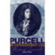 Purcell: An Extraordinary life: An Extraordinary Life