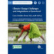 Climate Change Challenges and Adaptations at Farm-level: Case Studies from Asia and Africa