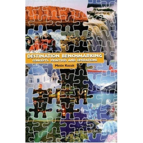 Destination Benchmarking: Concepts, Practices and Operations