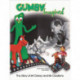 Gumby Imagined: The Story of Art Clokey and His Creations