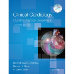 Clinical Cardiology: Current Practice Guidelines