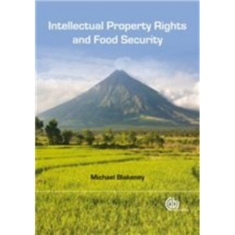 Intellectual Property Rights and Food Security