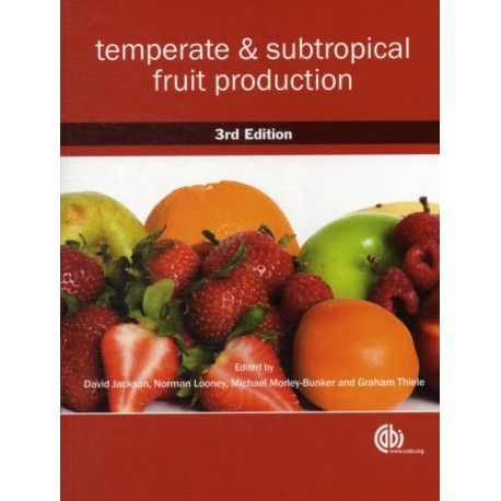 Temperate and Subtropical Fruit Production