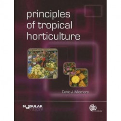 Principles of Tropical Horticulture