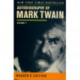 Autobiography of Mark Twain: Volume 1, Reader’s Edition