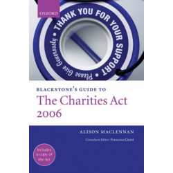 Blackstone's Guide to the Charities Act 2006