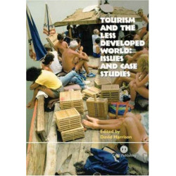 Tourism and the Less Developed World: Issues and Case Studies